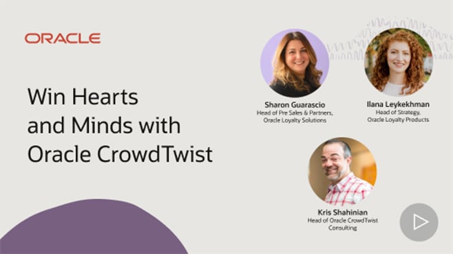 Win Hearts and Minds with Oracle CrowdTwist