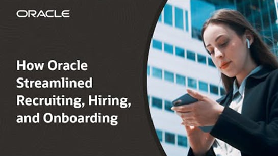 Como a Oracle simplificou o recrutamento, a contratação e a integração